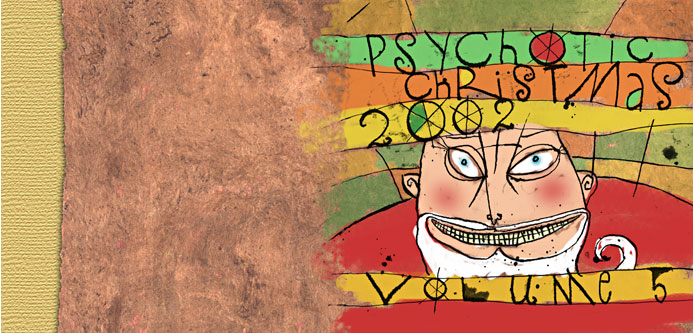 Psychotic Christmas 2002 Outer CD Artwork